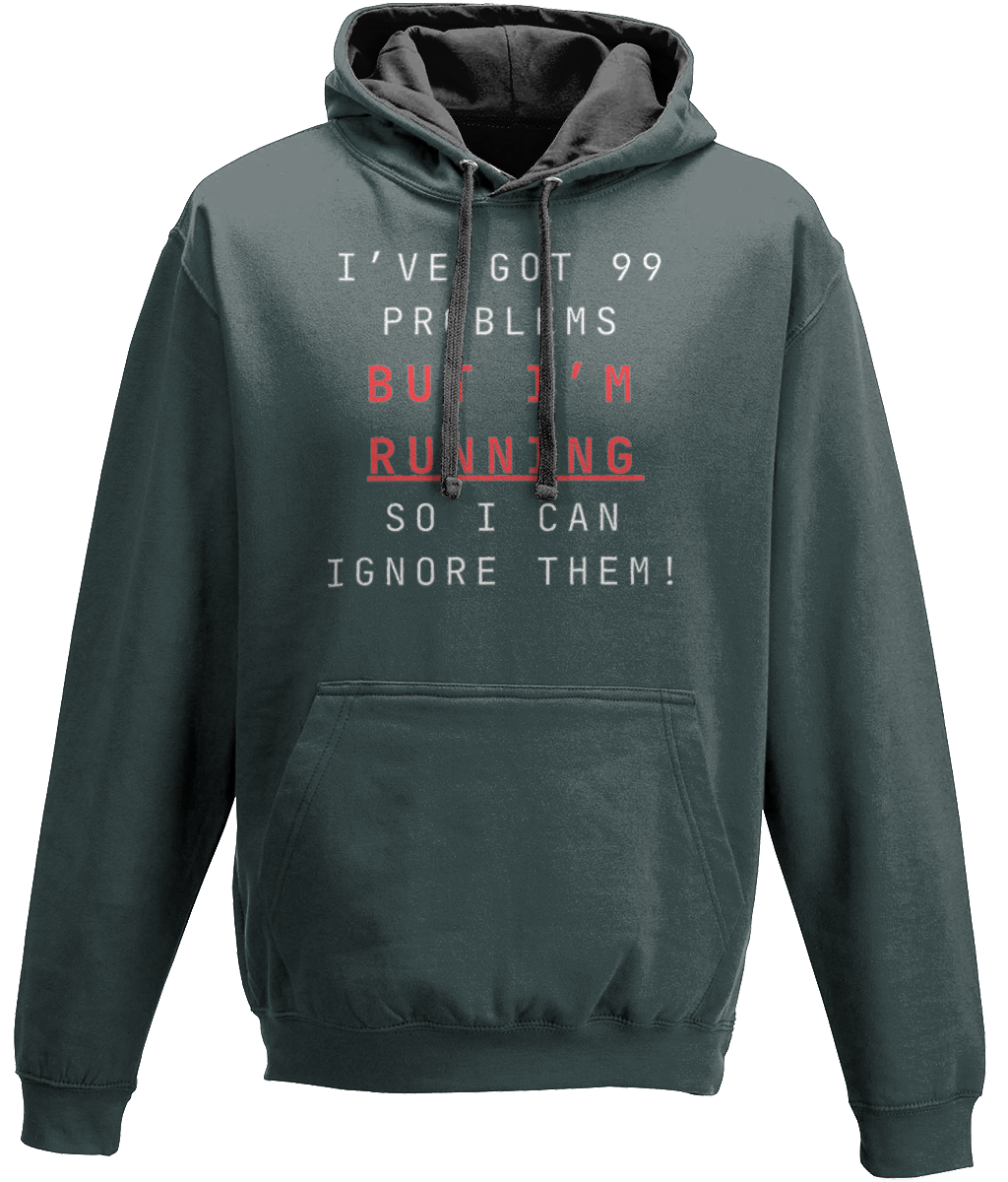 Hoodie 99 Problems